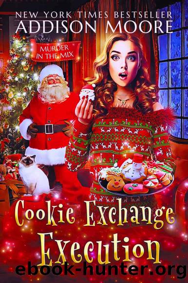 Cookie Exchange Execution : Cozy Mystery (MURDER IN THE MIX Book 40) by Addison Moore