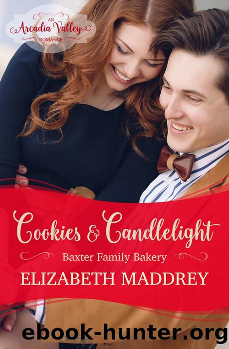 Cookies & Candlelight (An Arcadia Valley Romance) by Elizabeth Maddrey