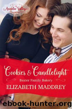 Cookies & Candlelight_An Arcadia Valley Romance by Elizabeth Maddrey