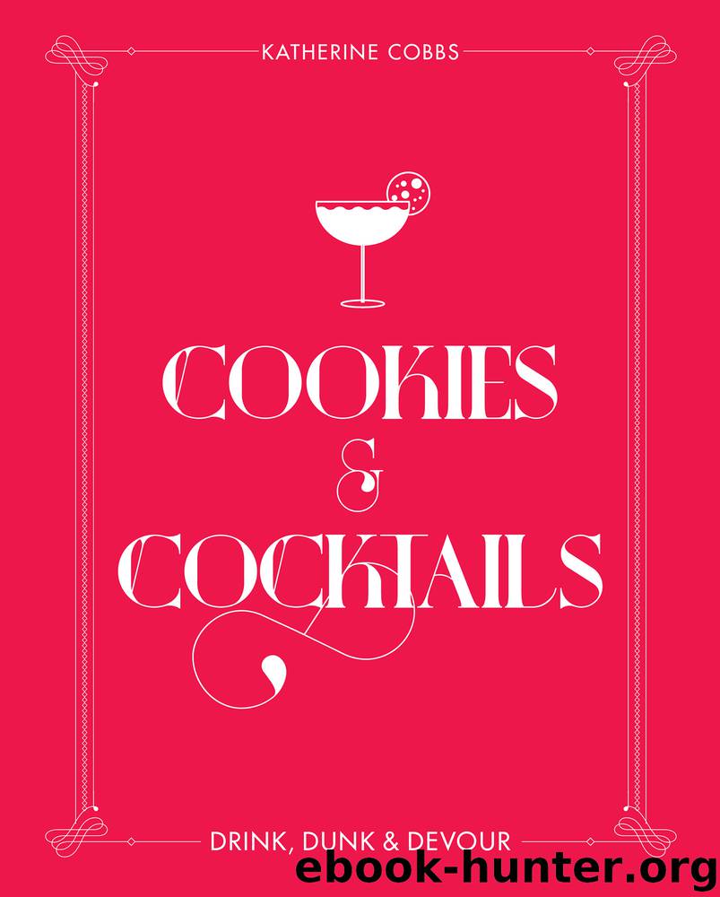 Cookies & Cocktails by Katherine Cobbs