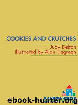 Cookies and Crutches by Judy Delton