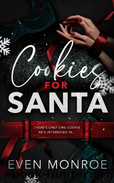 Cookies for Santa by Even Monroe