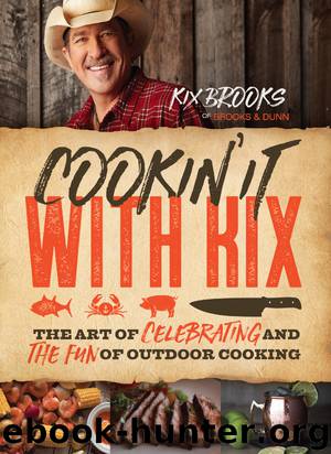 Cookin' It with Kix by Kix Brooks