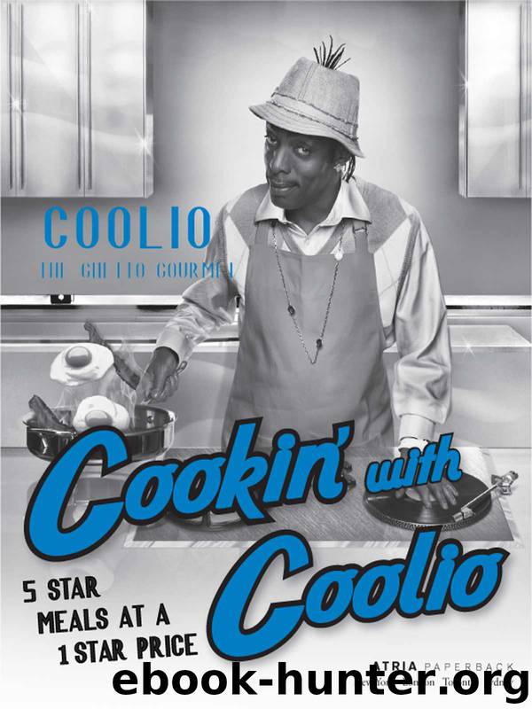 Cookin' with Coolio: 5 Star Meals at a 1 Star Price by Coolio