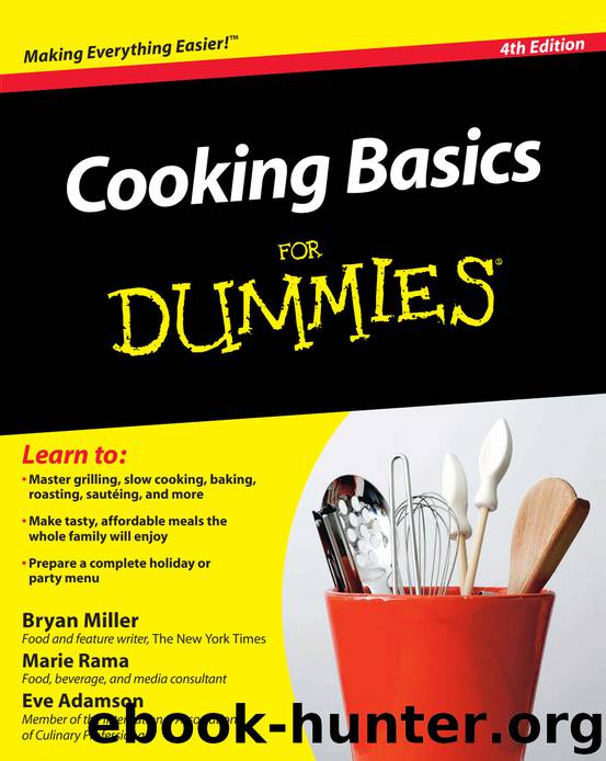 Cooking Basics for Dummies by Bryan Miller;Marie Rama;Eve Adamson
