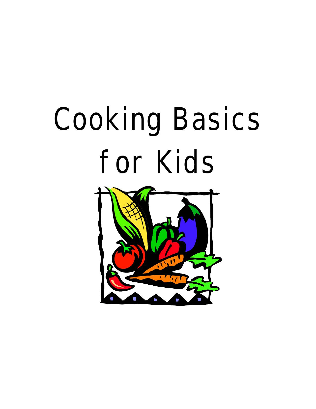 Cooking Basics for Kids by Green Kimberly