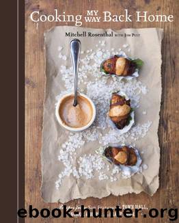 Cooking My Way Back Home by Mitchell Rosenthal