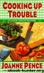 Cooking Up Trouble by Joanne Pence