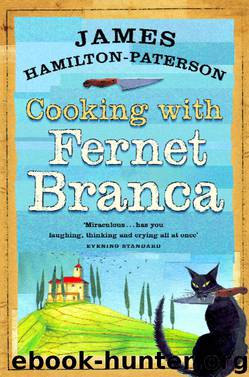 Cooking With Fernet Branca by James Hamilton-Paterson