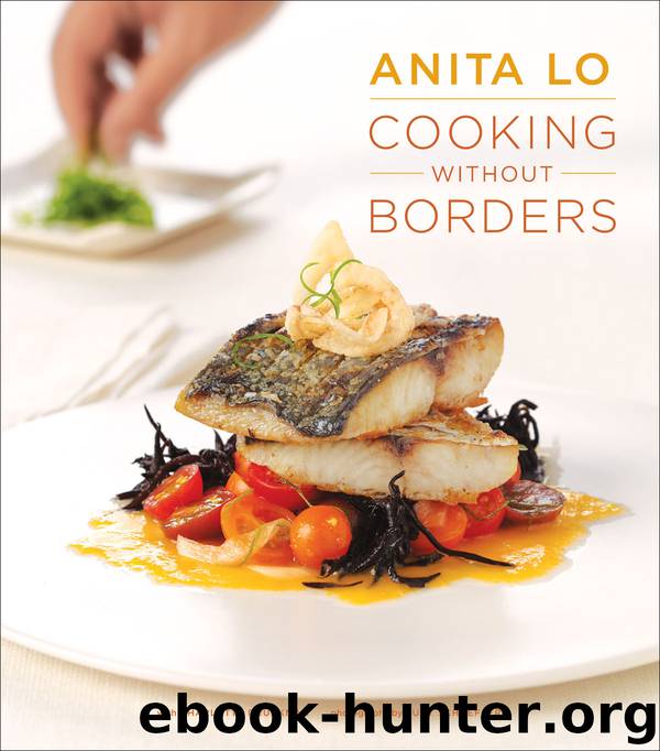 Cooking Without Borders by Anita Lo
