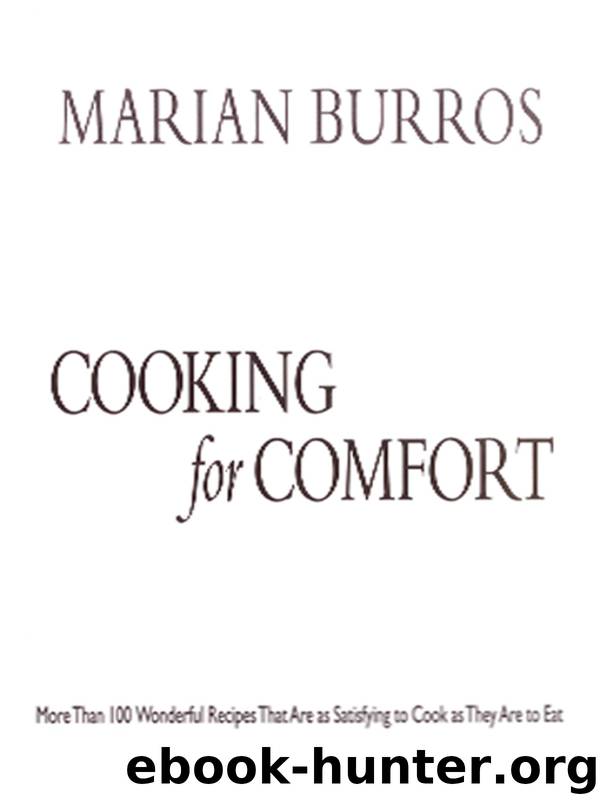 Cooking for Comfort by Marian Burros