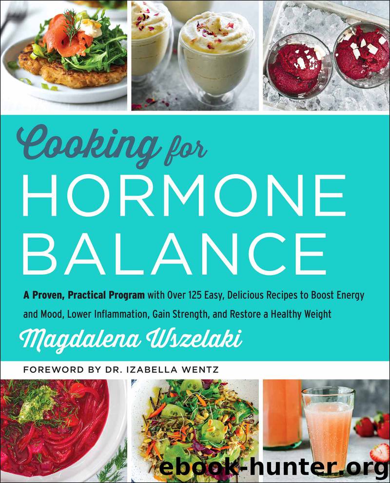 Cooking for Hormone Balance by Magdalena Wszelaki