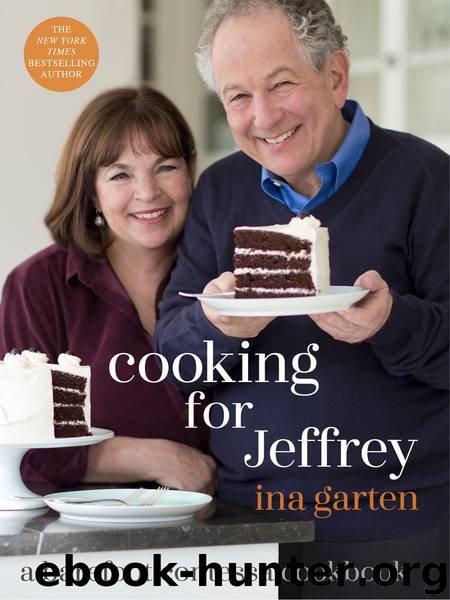 Cooking for Jeffrey by Ina Garten