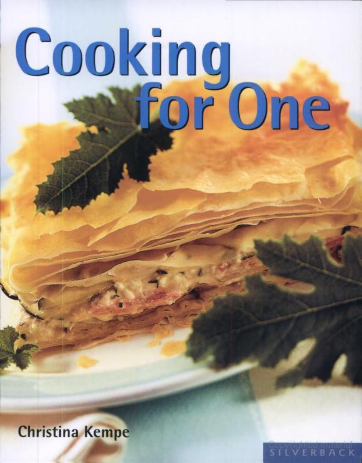 Cooking for One (Quick & Easy (Silverback)) by Christina Kempe