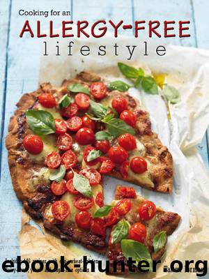 Cooking for an Allergy-free Lifestyle by Tammi Forman