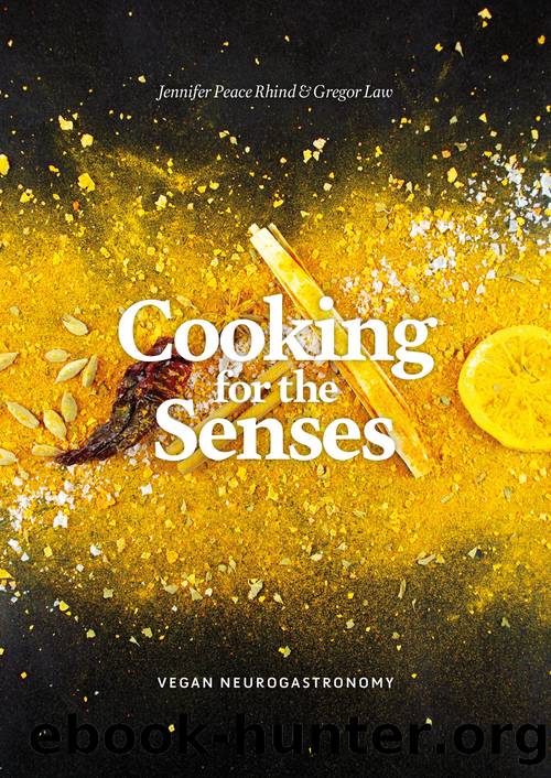 Cooking for the Senses by Jennifer Peace Rhind Gregor Law