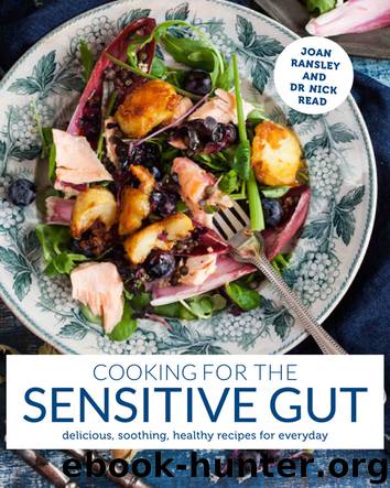 Cooking for the Sensitive Gut by Dr Joana Ransley