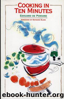 Cooking in Ten Minutes by Edouard De Pomiane