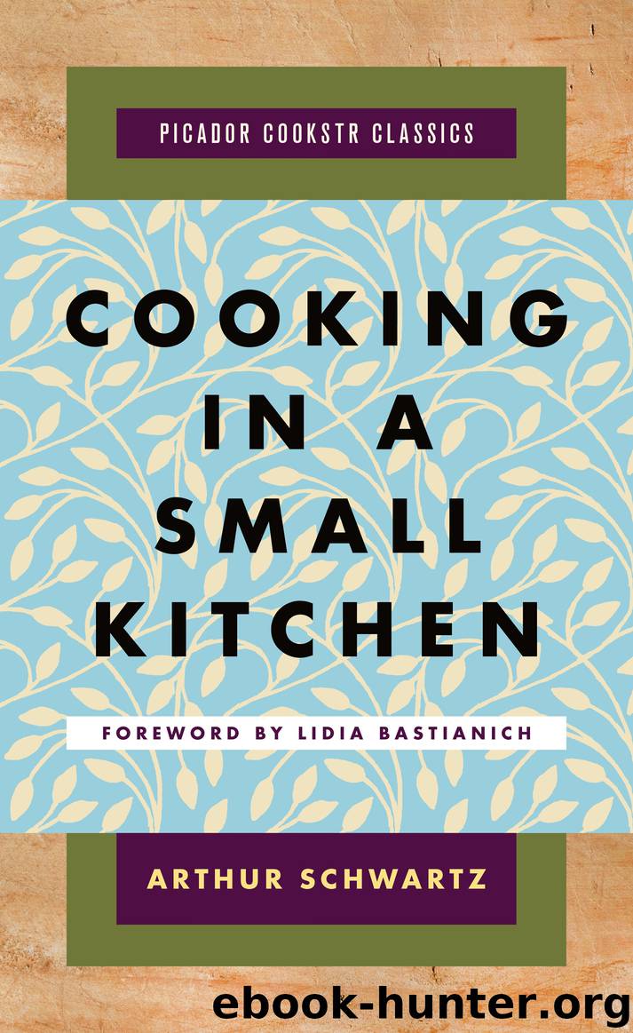 Cooking in a Small Kitchen by Arthur Schwartz