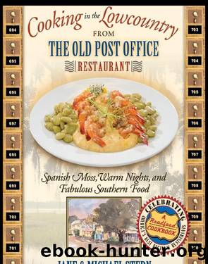 Cooking in the Lowcountry from The Old Post Office Restaurant by Jane Stern