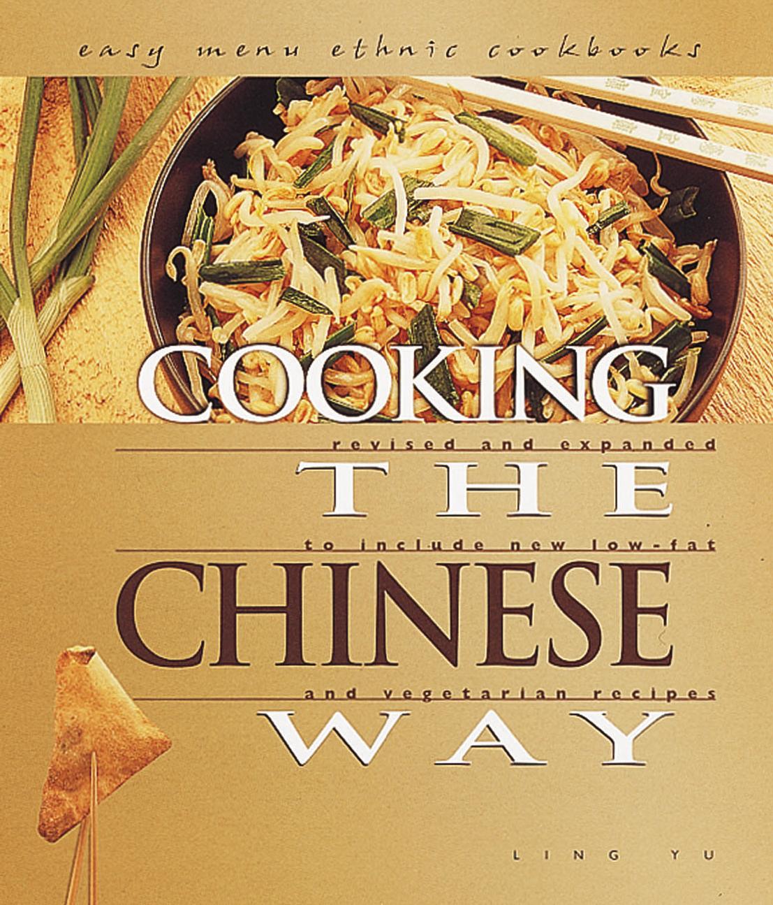 Cooking the Chinese Way by Ling Yu