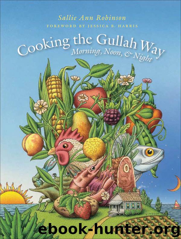 Cooking the Gullah Way, Morning, Noon, and Night by Sallie Ann Robinson