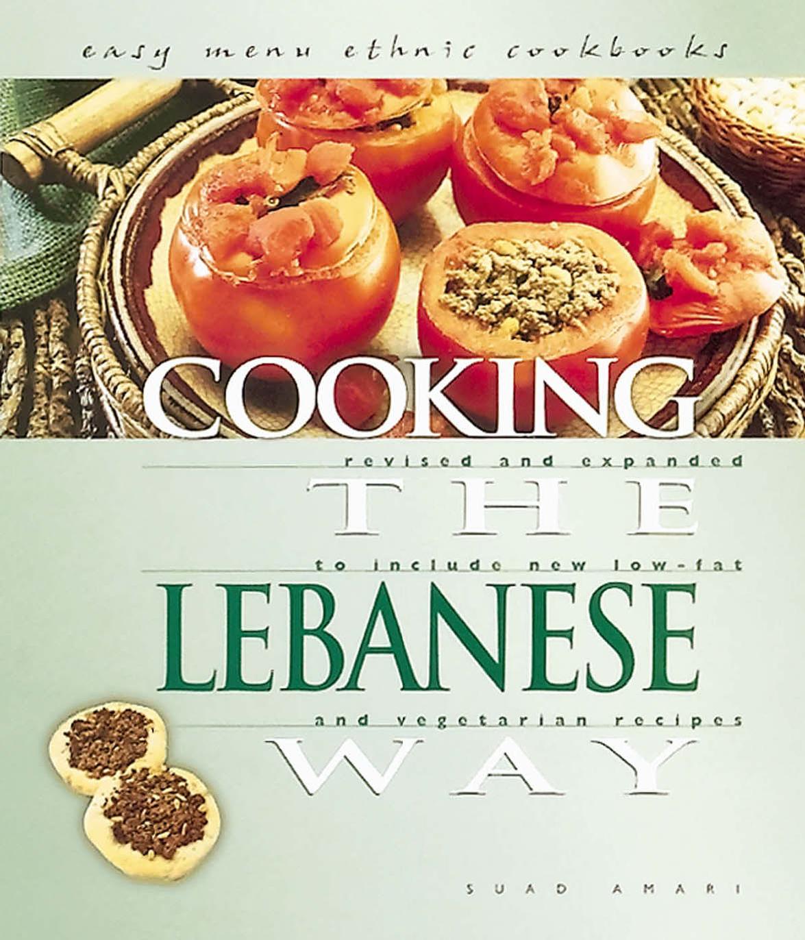 Cooking the Lebanese Way by Suad Amari