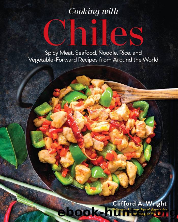 Cooking with Chiles by Clifford Wright