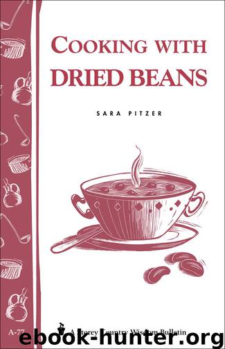 Cooking with Dried Beans by Sara Pitzer