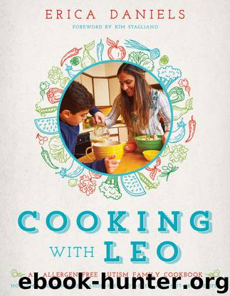 Cooking with Leo: An Allergen-Free Autism Family Cookbook by Daniels Erica