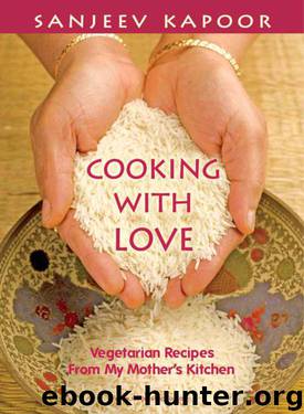 Cooking with Love by Kapoor Sanjeeva
