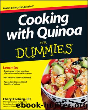 Cooking with Quinoa For Dummies by Cheryl Forberg