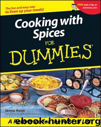 Cooking with Spices For Dummies by Jenna Holst