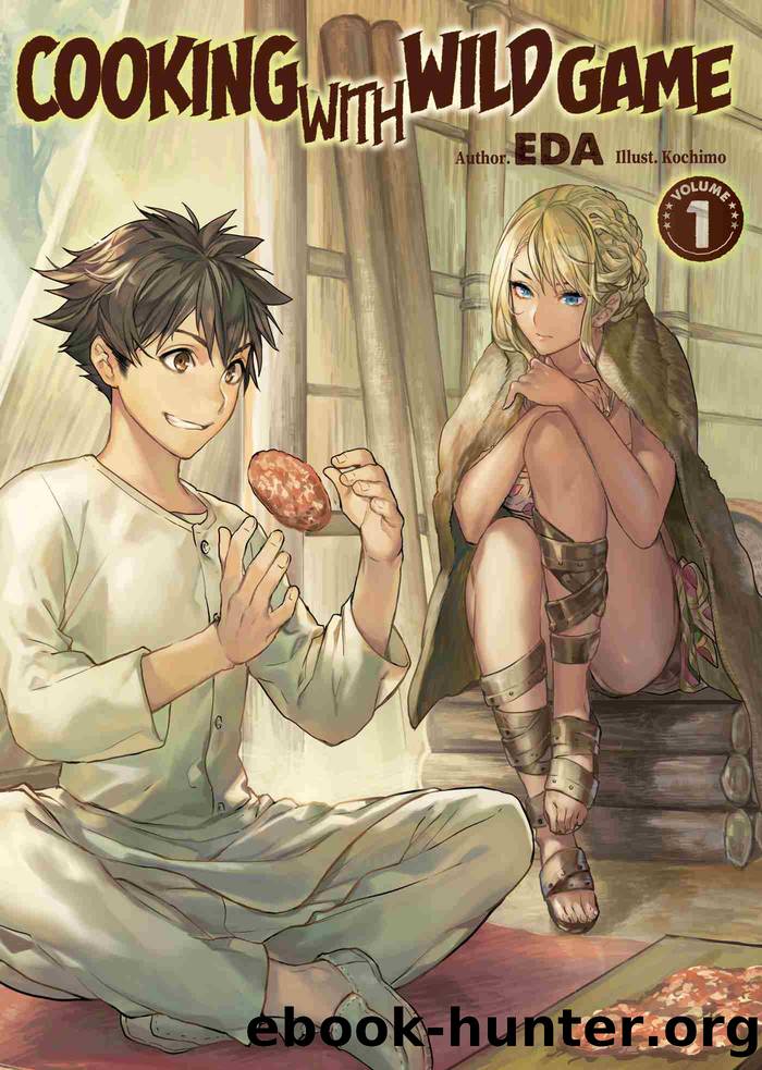 Cooking with Wild Game, Volume 1 by EDA