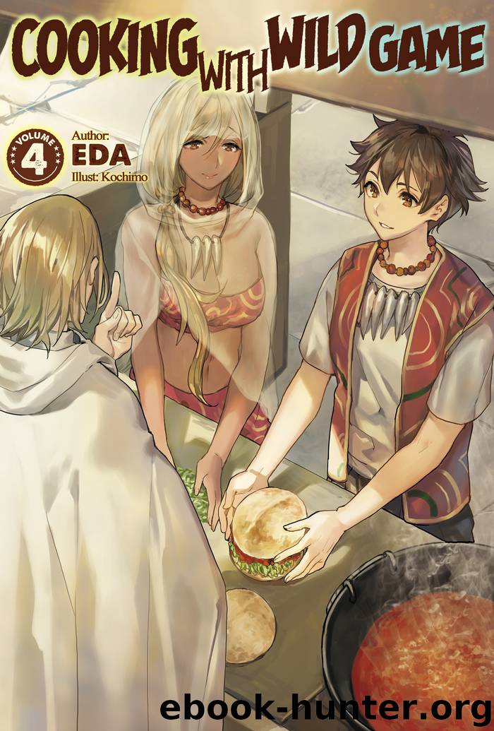 Cooking with Wild Game: Volume 4 by EDA & Kochimo & Matthew Warner & Adam Fogle