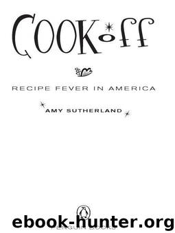 Cookoff: Recipe Fever in America by Sutherland Amy