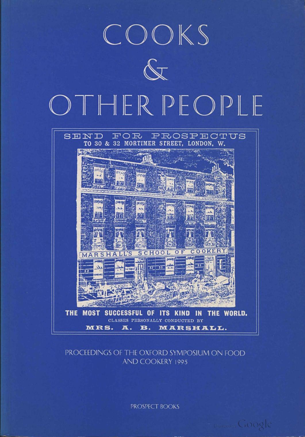 Cooks & other people : proceedings of the Oxford Symposium on Food and Cookery, 1995 by Harlan Walker