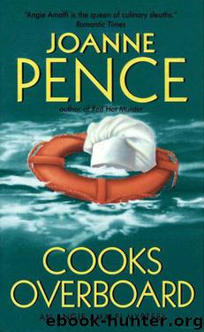 Cooks Overboard by Joanne Pence