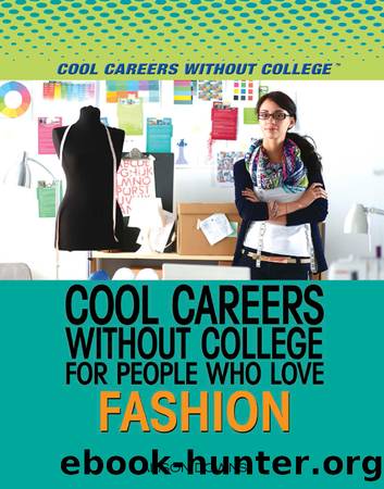 Cool Careers Without College for People Who Love Fashion by Downs Alison;