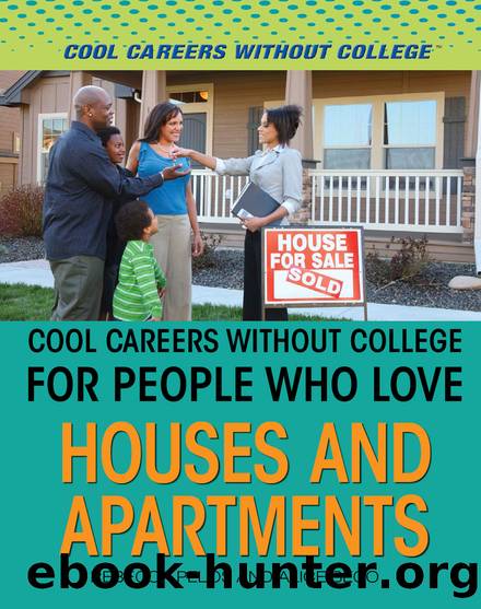 Cool Careers Without College for People Who Love Houses and Apartments by Pelos Rebecca;Beco Alice; & Alice Beco