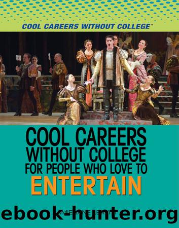 Cool Careers Without College for People Who Love to Entertain by Leavitt Amie Jane;