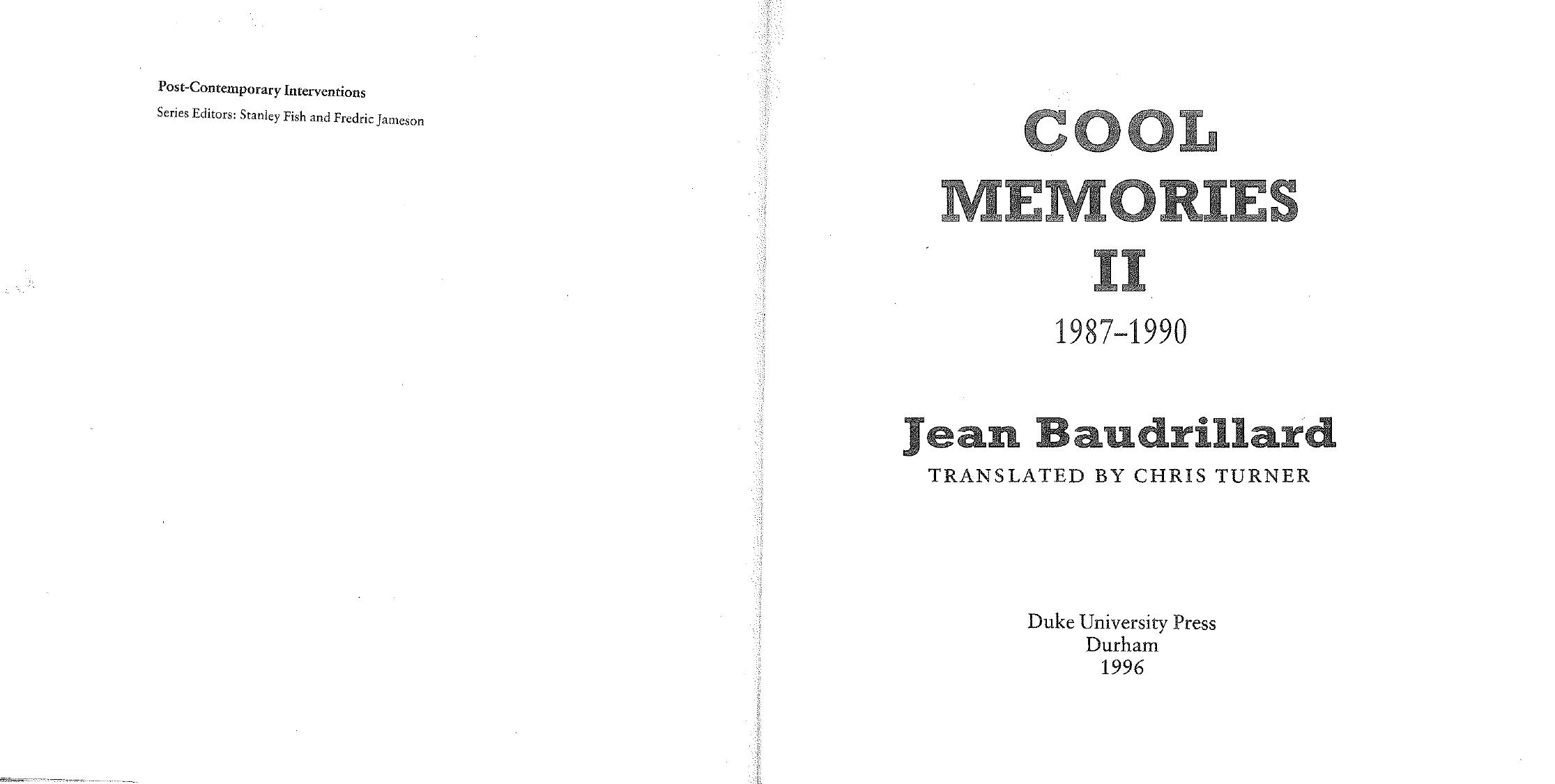 Cool Memories II, 1987-1990 by Jean Baudrillard Chris Turner
