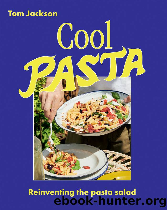 Cool Pasta by Tom Jackson