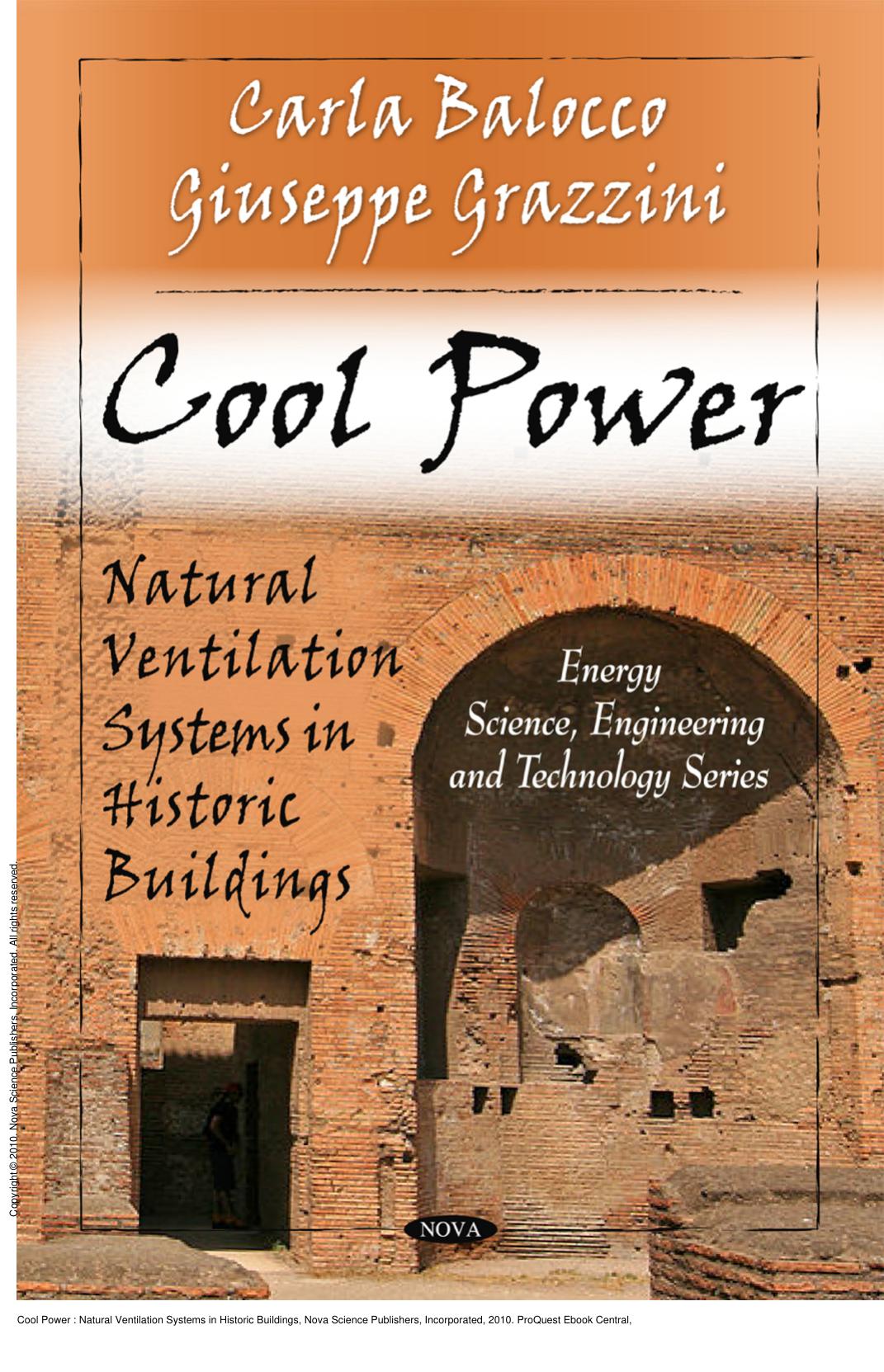 Cool Power : Natural Ventilation Systems in Historic Buildings by Carla Balocco; Giuseppe Grazzini