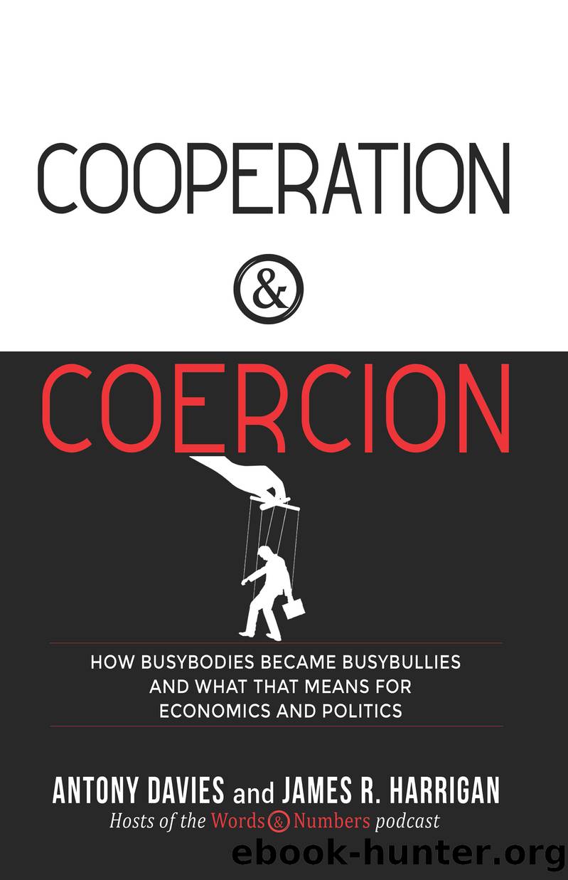 Cooperation & Coercion by Antony Davies