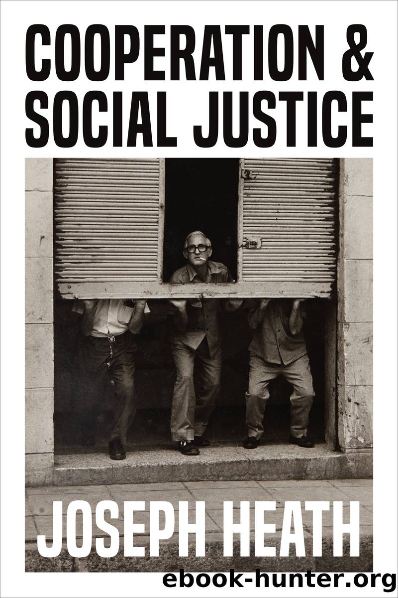 Cooperation and Social Justice by Joseph Heath