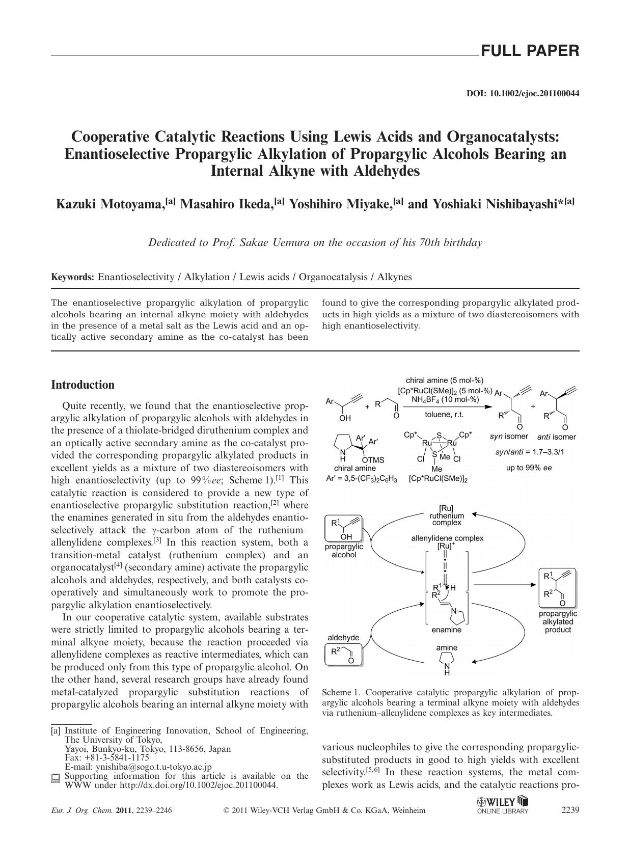 Cooperative Catalytic Reactions Using Lewis Acids and Organocatalysts: Enantioselective Propargylic Alkylation of Propargylic Alcohols Bearing an Internal Alkyne with Aldehydes by Unknown