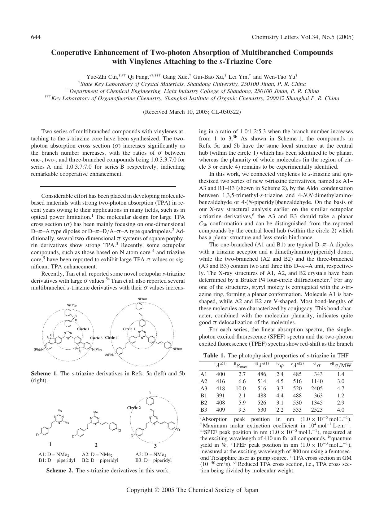 Cooperative Enhancement of Two-photon Absorption of Multibranched Compounds with Vinylenes Attaching to the s-Triazine Core by Yue-Zhi Cui Qi Fang Gang Xue Gui-Bao Xu Lei Yin and Wen-Tao Yu