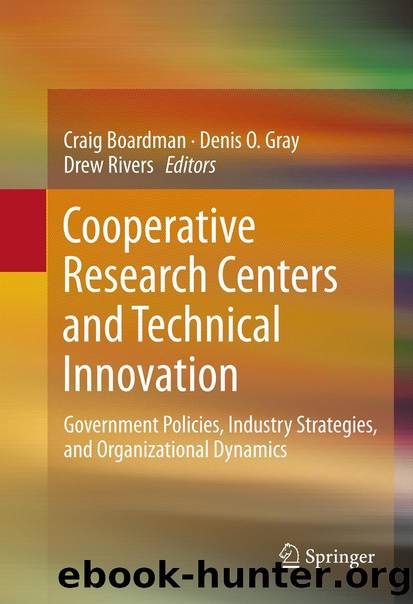 Cooperative Research Centers and Technical Innovation by Craig Boardman Denis O. Gray & Drew Rivers