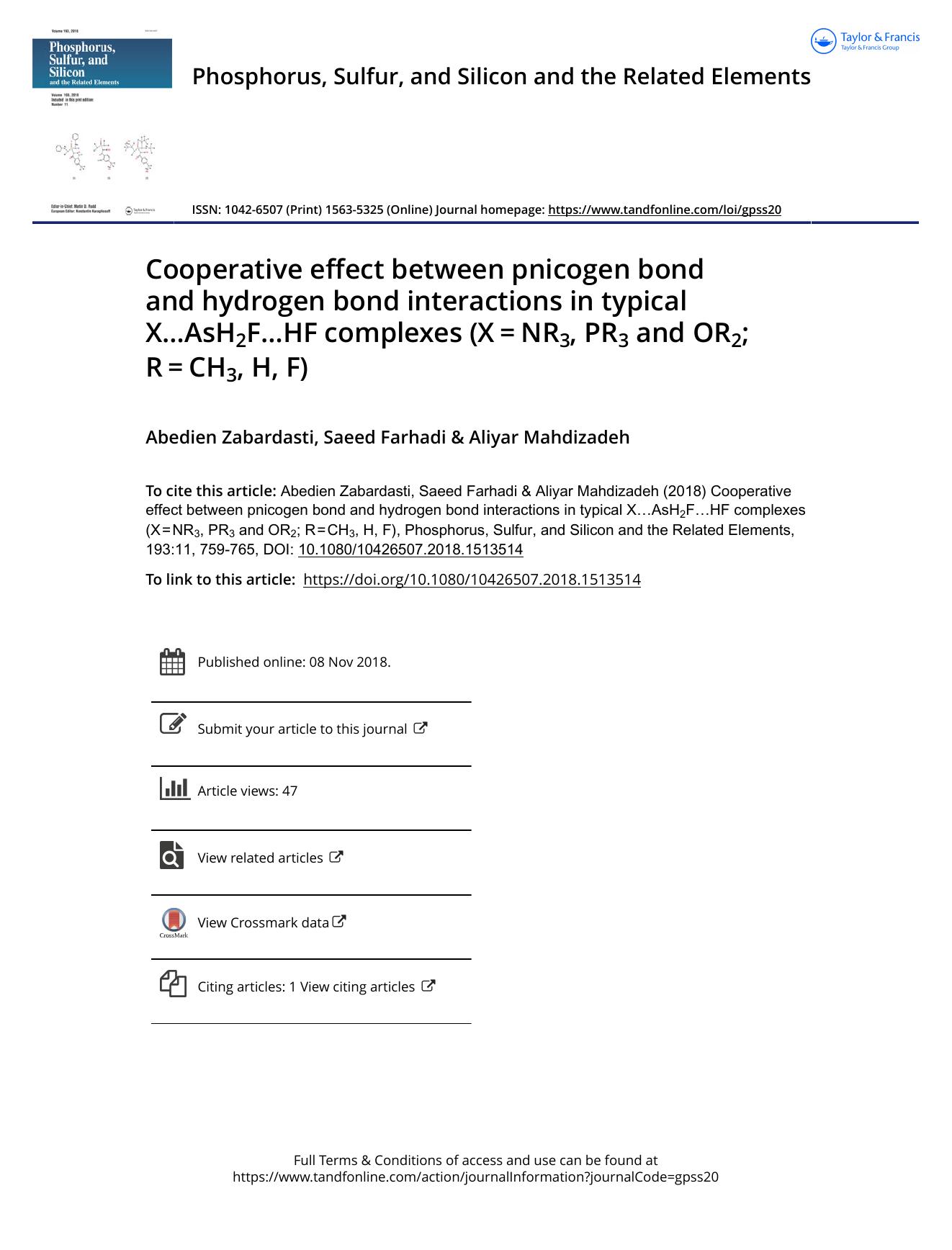 Cooperative effect between pnicogen bond and hydrogen bond interactions in typical Xâ¦AsH2Fâ¦HF complexes (Xâ=âNR3, PR3 and OR2; Râ=âCH3, H, F) by Zabardasti Abedien & Farhadi Saeed & Mahdizadeh Aliyar